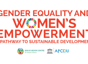 Gender Equality and Women’s Empowerment: A Pathway to Sustainable Development