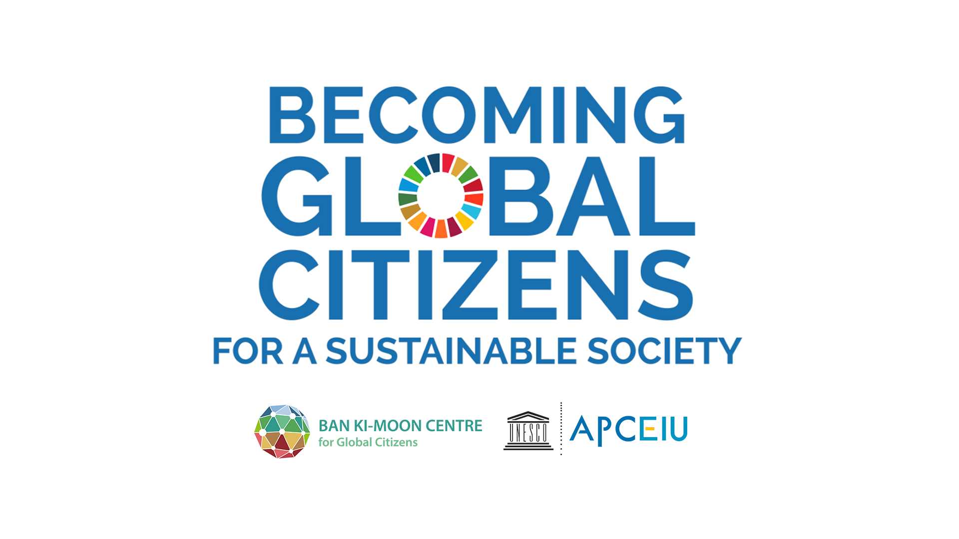 Becoming Global Citizens for a Sustainable Society