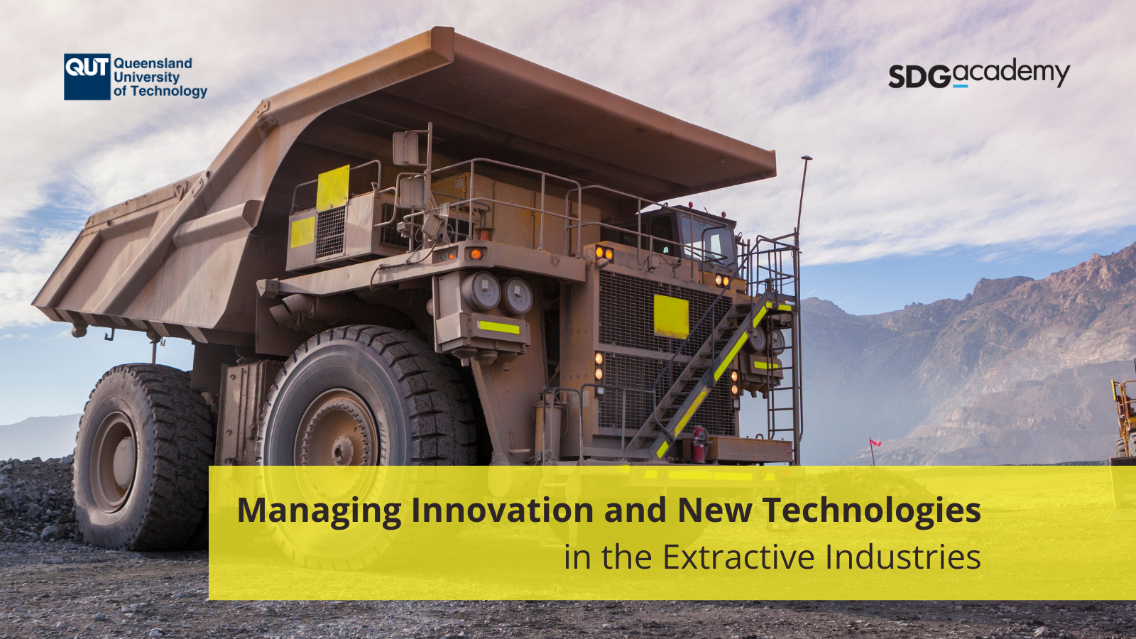 Managing Innovation and New Technologies in the Extractive Industries